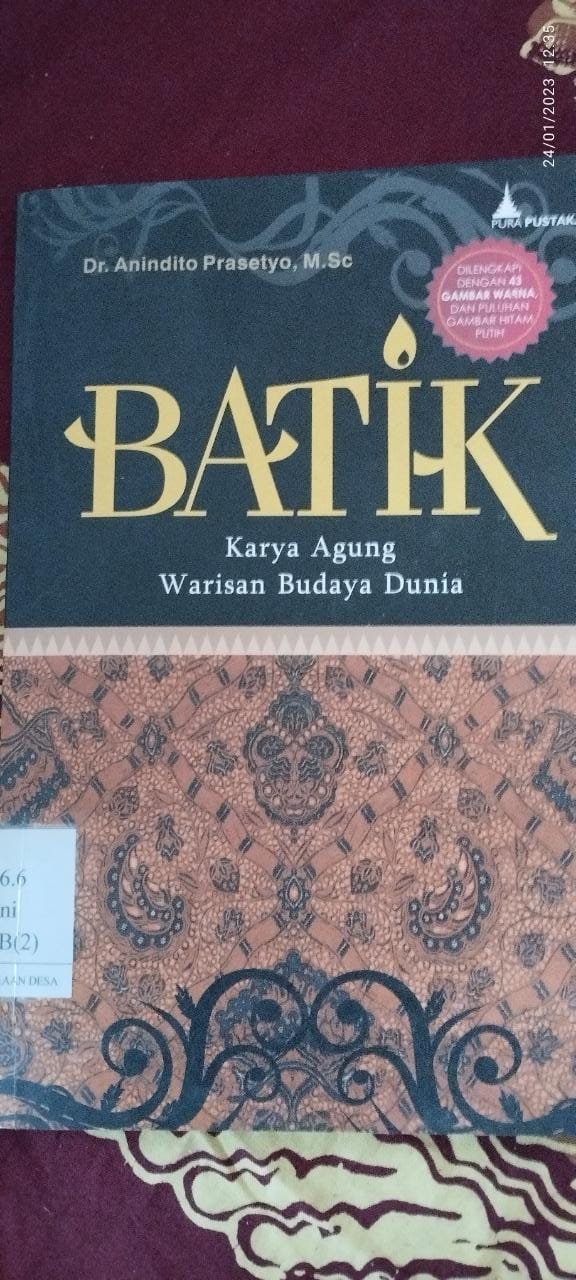 Batik Karya Agung Warisan Budaya Dunia