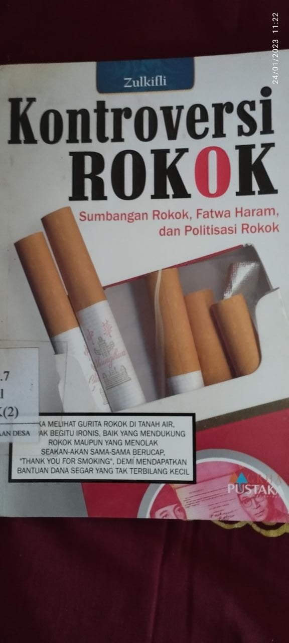 Kontroversi Rokok: Sumbangan Rokok, Fatwa Haram dan Politisasi Rokok